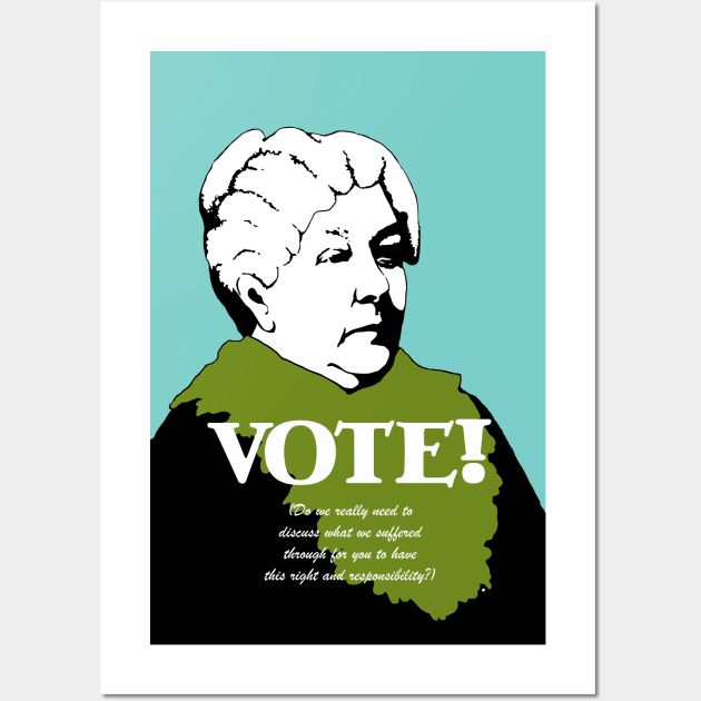 Vote! Elizabeth Cady Stanton Wall Art by candhdesigns